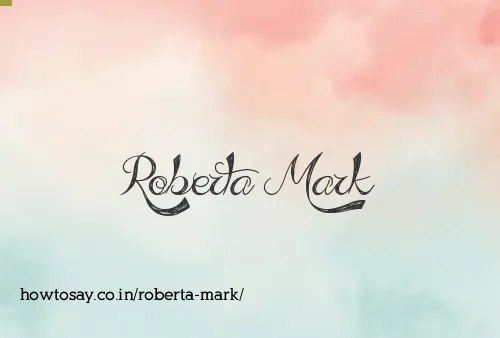 Roberta Mark