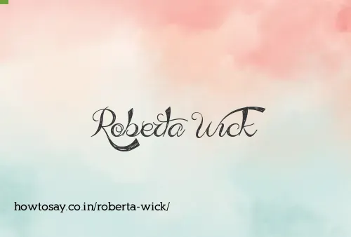 Roberta Wick