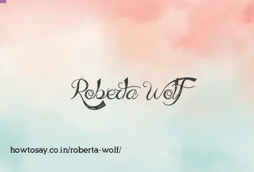 Roberta Wolf