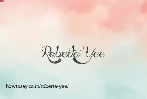 Roberta Yee