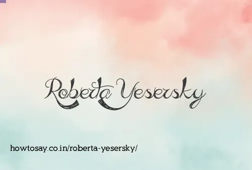 Roberta Yesersky