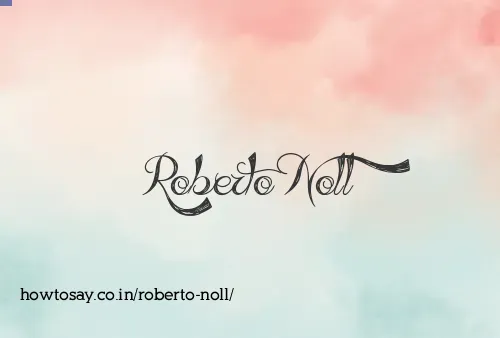 Roberto Noll
