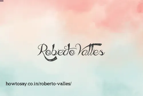 Roberto Valles