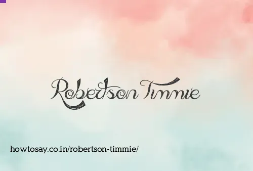 Robertson Timmie
