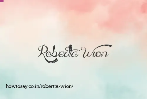Robertta Wion