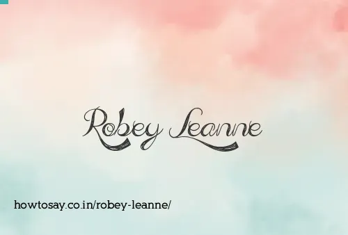 Robey Leanne