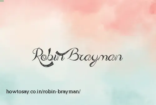 Robin Brayman