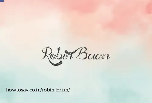 Robin Brian