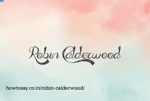Robin Calderwood