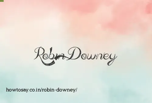 Robin Downey