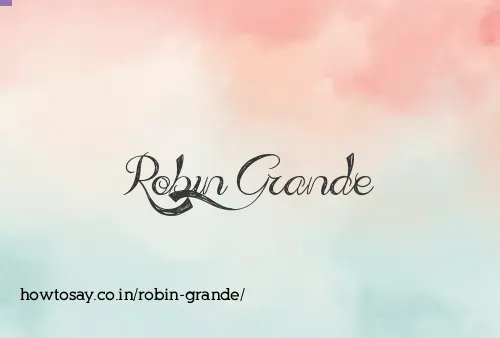 Robin Grande
