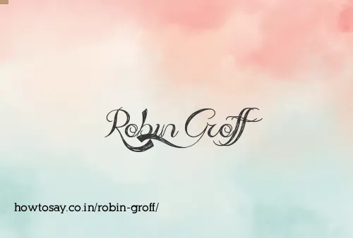 Robin Groff
