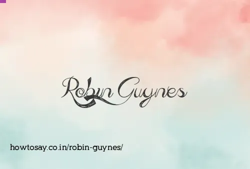 Robin Guynes