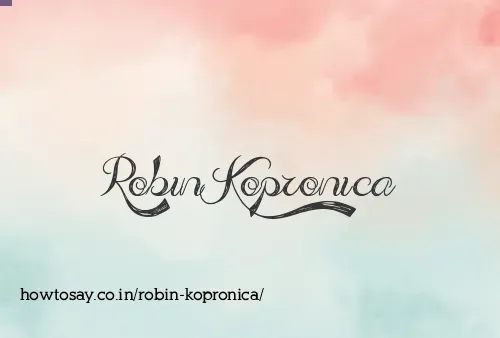 Robin Kopronica