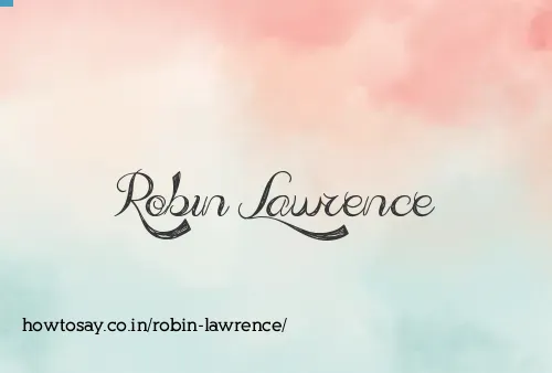 Robin Lawrence