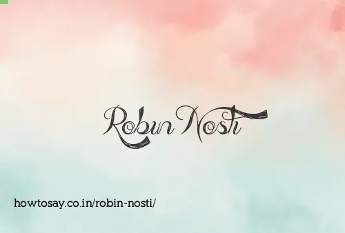 Robin Nosti