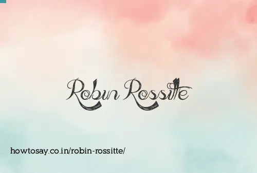 Robin Rossitte