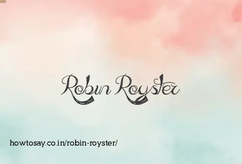 Robin Royster