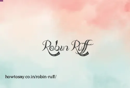 Robin Ruff