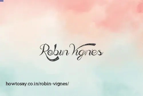 Robin Vignes