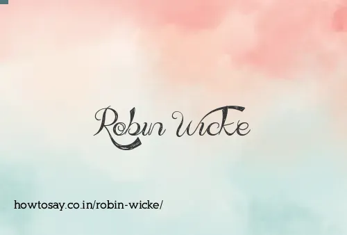 Robin Wicke