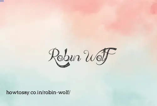 Robin Wolf