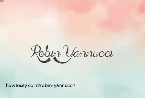 Robin Yannucci