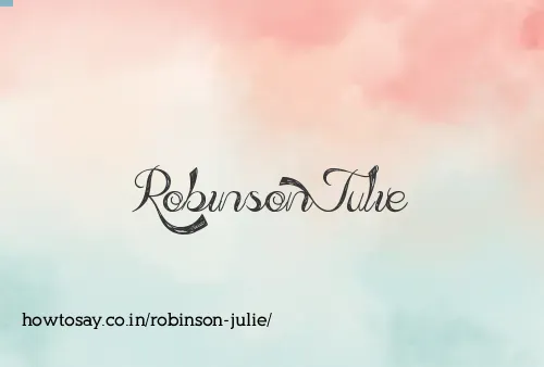 Robinson Julie