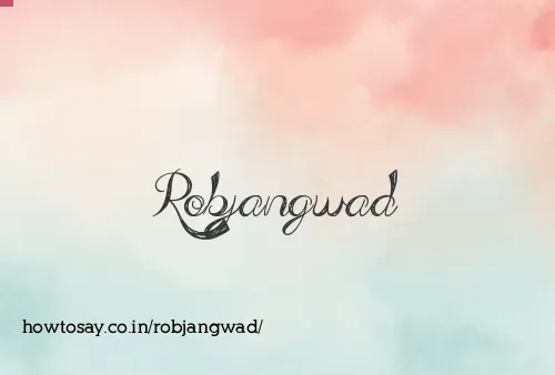 Robjangwad