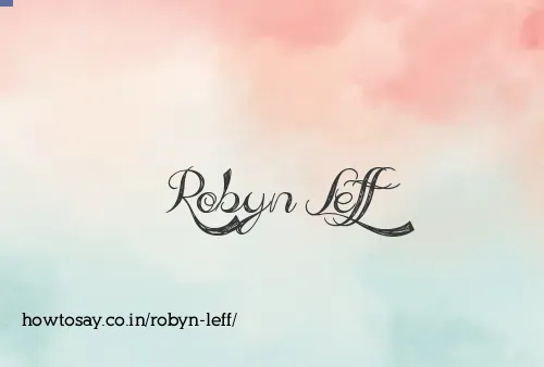 Robyn Leff