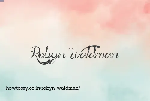 Robyn Waldman
