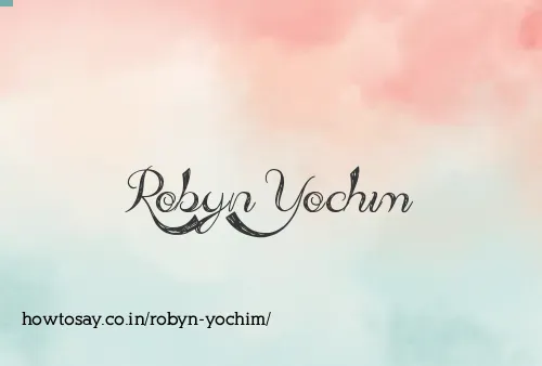 Robyn Yochim