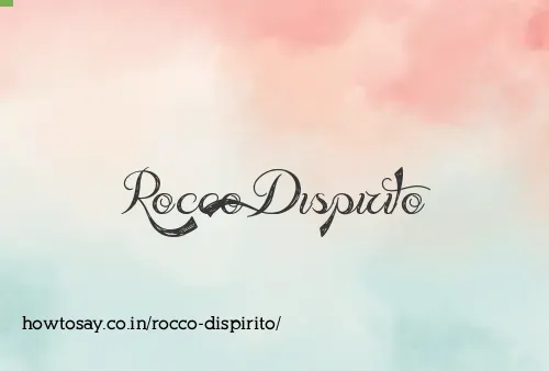 Rocco Dispirito