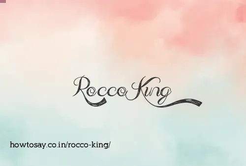 Rocco King