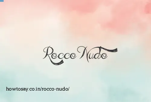 Rocco Nudo