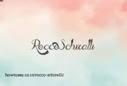 Rocco Schiralli
