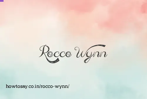 Rocco Wynn