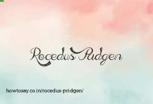 Rocedus Pridgen