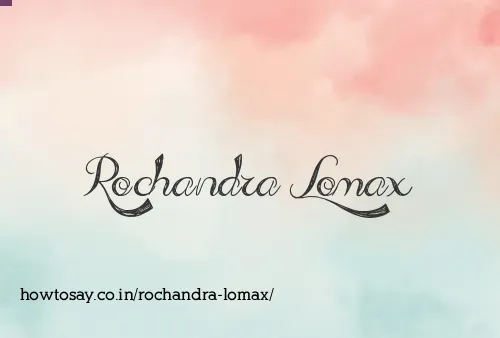 Rochandra Lomax
