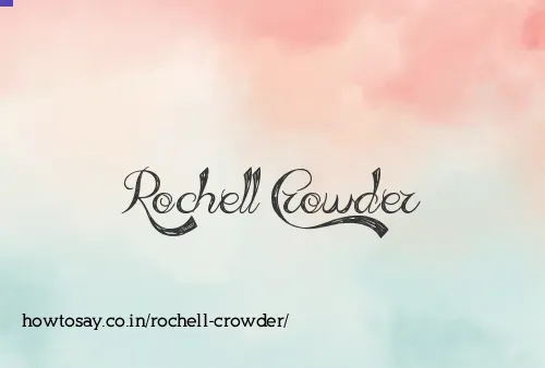 Rochell Crowder