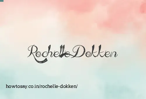 Rochelle Dokken