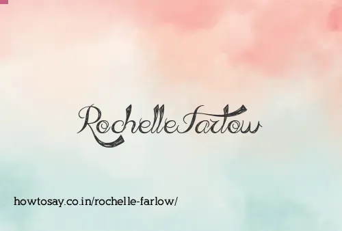 Rochelle Farlow