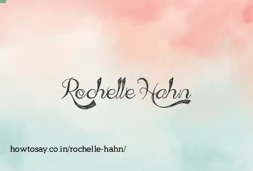 Rochelle Hahn