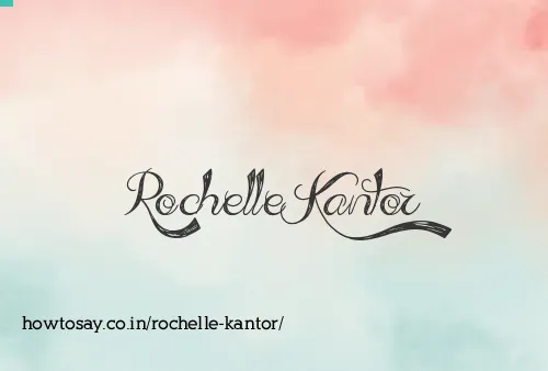 Rochelle Kantor