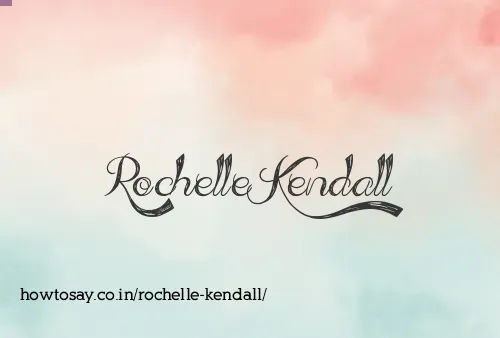 Rochelle Kendall