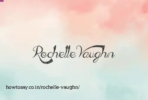 Rochelle Vaughn