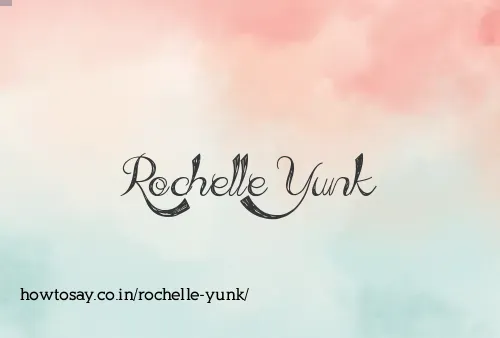 Rochelle Yunk