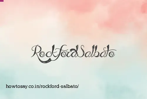 Rockford Salbato