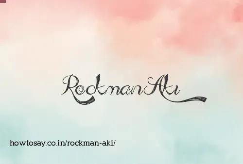 Rockman Aki