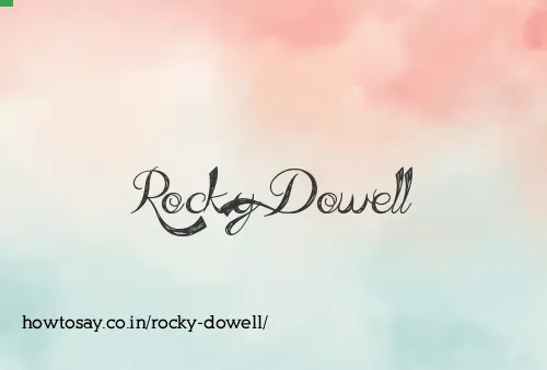 Rocky Dowell